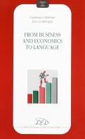 From business and economics to language di Gianfranco Barbieri, Livio Codeluppi edito da LED Edizioni Universitarie