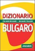 Dizionario bulgaro. Italiano-bulgaro, bulgaro-italiano edito da Vallardi A.