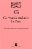 Germania anelante la pace di Johann Rist edito da Edizioni del Cerro