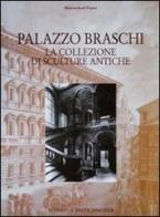 Palazzo Braschi. La collezione di sculture antiche di Massimiliano Papini edito da L'Erma di Bretschneider