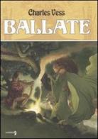 Ballate di Charles Vess edito da Comma 22