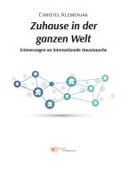 Zuhause in der ganzen Welt di Christel Klemenjak edito da Europa Edizioni