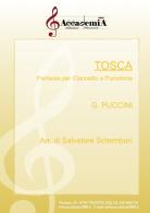 Tosca. Ediz. a spirale di Giacomo Puccini edito da Accademia2008