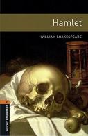 Hamlet. Oxford bookworms library. Livello 2. Con CD Audio formato MP3. Con espansione online edito da Oxford University Press
