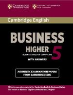 Cambridge English Business Certificate. Higher 5 Student's Book with answers edito da Cambridge