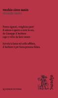 Vecchio Circo Zanin di Riccardo Zanin edito da Eretica