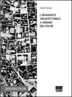 L' invariante architettonico e urbano del poché di Chiara Toscani edito da Maggioli Editore