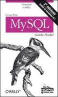 MySQL. Guida pocket di George Reese edito da Tecniche Nuove