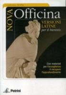 Nova officina. Versioni latine. Per il biennio di Ludovico Griffa edito da Petrini