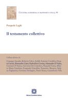 Il testamento collettivo di Pasquale Laghi edito da Edizioni Scientifiche Italiane