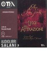 La legge dell'attrazione. Audiolibro. 6 CD Audio. Ediz. integrale di Esther Hicks, Jerry Hicks edito da Salani