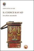 Il codice Kavad. Un affare ancestrale di Giovanni Cavadi edito da Tipheret