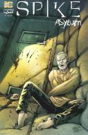 Spike. Asylum vol.1 di Brian Lynch, Franco Urru edito da Italycomics