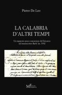 La Calabria d'altri tempi di Pietro De Leo edito da Meligrana Giuseppe Editore