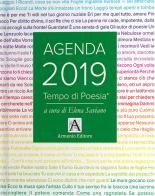 Tempo di poesia. Agenda 2019 edito da Armenio