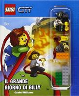 Il grande giorno di Billy. Lego City. Ediz. illustrata. Con gadget di Gavin Williams edito da Centauria