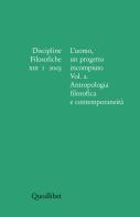 Discipline filosofiche (2003) vol.1 edito da Quodlibet