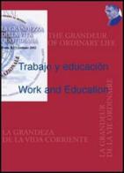 Trabajo y educacion-Work and Education edito da Edusc