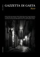 Gazzetta di Gaeta (2023) vol.10 edito da Ali Ribelli Edizioni