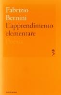 L' apprendimento elementare di Fabrizio Bernini edito da Mondadori