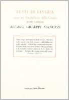 Testi di lingua citati nel Vocabolario della Crusca (rist. anast. Firenze, 1863-72) di Giuseppe Manuzzi edito da Forni