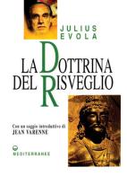 La dottrina del risveglio di Julius Evola edito da Edizioni Mediterranee