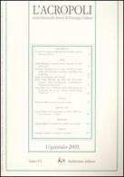 L' acropoli (2005) vol.1 edito da Rubbettino