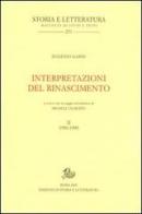 Interpretazioni del Rinascimento (1950-1990) vol.2 di Eugenio Garin edito da Storia e Letteratura