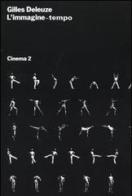 Cinema vol.2 di Gilles Deleuze edito da Ubulibri