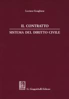 Il contratto. Sistema del diritto civile di Luciano Guaglione edito da Giappichelli