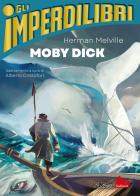 Moby Dick di Herman Melville edito da Gallucci La Spiga