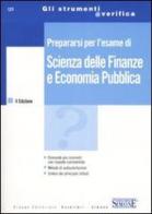 Prepararsi per l'esame di scienza delle finanze e economia pubblica edito da Edizioni Giuridiche Simone