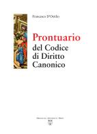 Prontuario del codice di diritto canonico di Francesco D'Ostilio edito da Urbaniana University Press