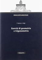Esercizi di geometria e trigonometria edito da Edizioni ETS