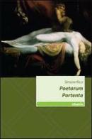 Poetarum portenta di Simone Ricci edito da Gruppo Albatros Il Filo