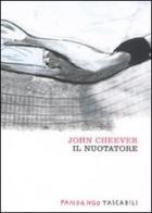 Il nuotatore di John Cheever edito da Fandango Libri