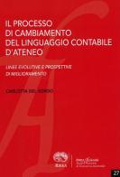 Il processo di cambiamento del linguaggio contabile d'ateneo di Carlotta Del Sordo edito da RIREA