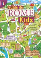 Guida Roma kids. Ediz. francese edito da Archeolibri