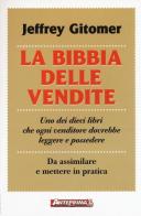 La bibbia delle vendite di Jeffrey Gitomer edito da Anteprima Edizioni