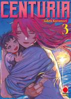 Centuria vol. 3 di Tohru Kuramori edito da Panini Comics