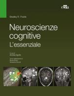 Neuroscienze cognitive. L'essenziale di Bradley R. Postle edito da Edra