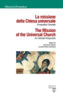 La missione della Chiesa universale. Prospettiva orientale-The mission of the universal church. An Oriental perspective edito da Urbaniana University Press