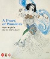 Festival of wonders. Sergei Diaghilev and the Ballets Russes (A) edito da Skira