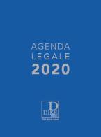 Agenda legale 2020. Copertina blu edito da Dike Giuridica Editrice