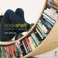 Bookshelf. Libreria d'autore di Alex Johnson edito da L'Ippocampo