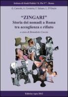 «Zingari». Storia dei nomadi a Roma tra accoglienza e rifiuto edito da Apes