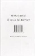 Il sesso del terrore. Il nuovo maschilismo americano di Susan Faludi edito da Isbn Edizioni