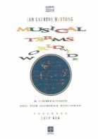 Musical terms world wide. From a musician point of view di Jan Hartong edito da SEMAR