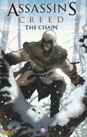The chain. Assassin's creed di Karl Kerschl, Cameron Stewart edito da Panini Comics