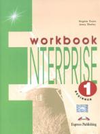 Enterprise. Workbook. Per le Scuole superiori. Con e-book. Con espansione online vol.1 di Virginia Evans edito da Express Publishing
